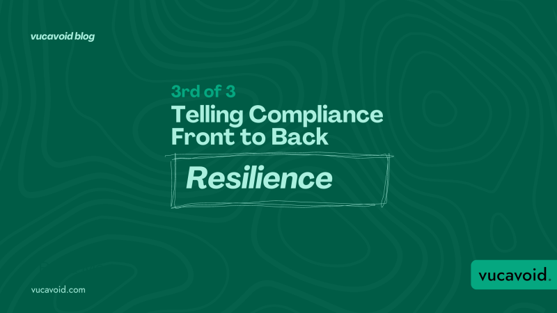 Telling Compliance Front to Back - Requirements (3rd of 3)