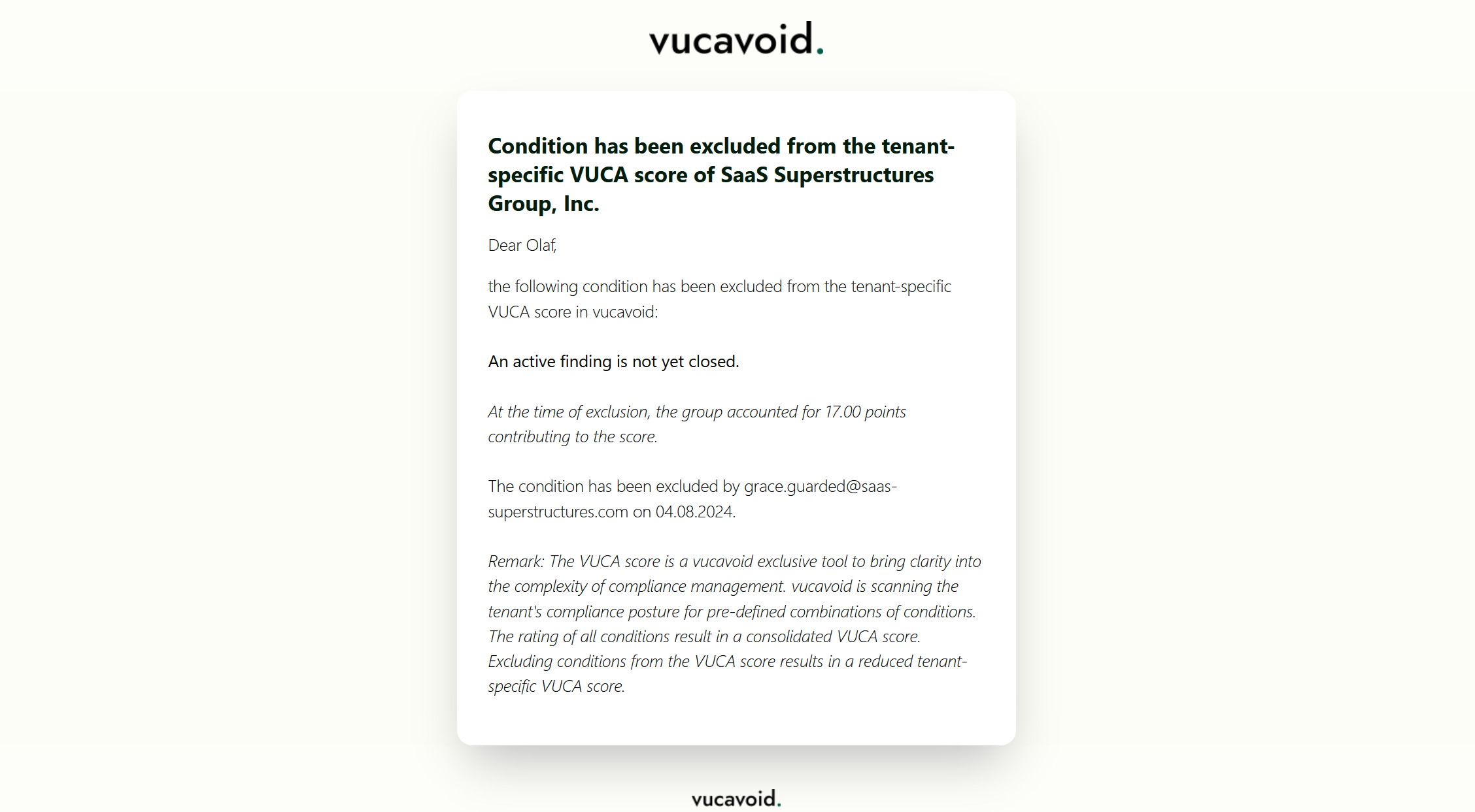 VUCA score: Email sent about ex- or inclusions of conditions groups in vucavoid (demo data).