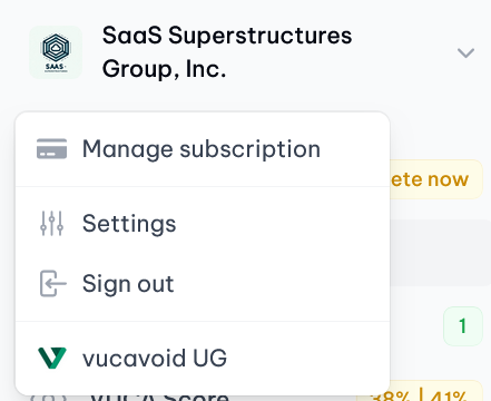 vucavoid navigation: Dropdown navigation to access the tenant settings, manage the organization' subscription as well as to switch between tenants (if account part of multiple tenants, demo data).