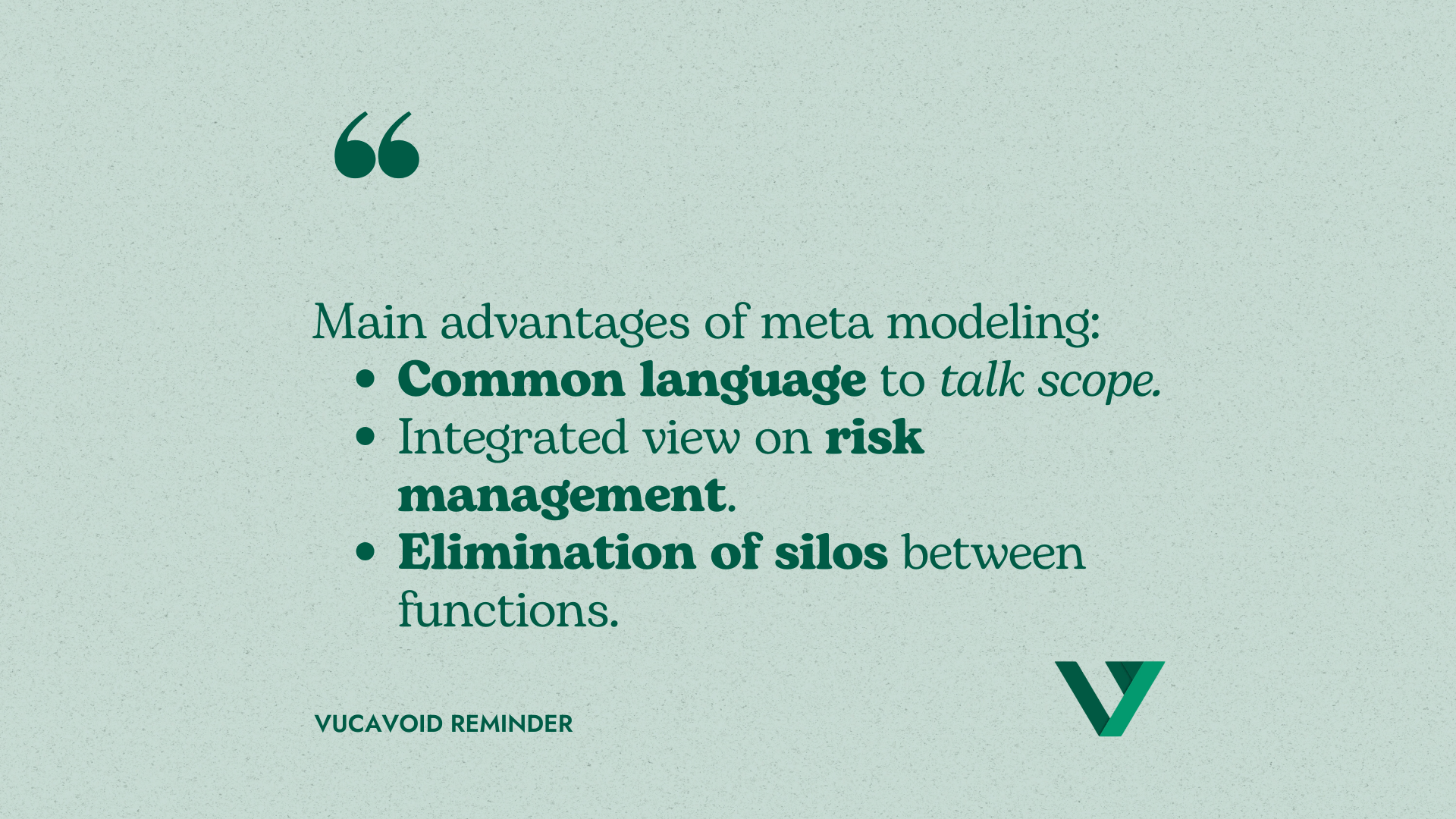 The biggest pros of meta modeling